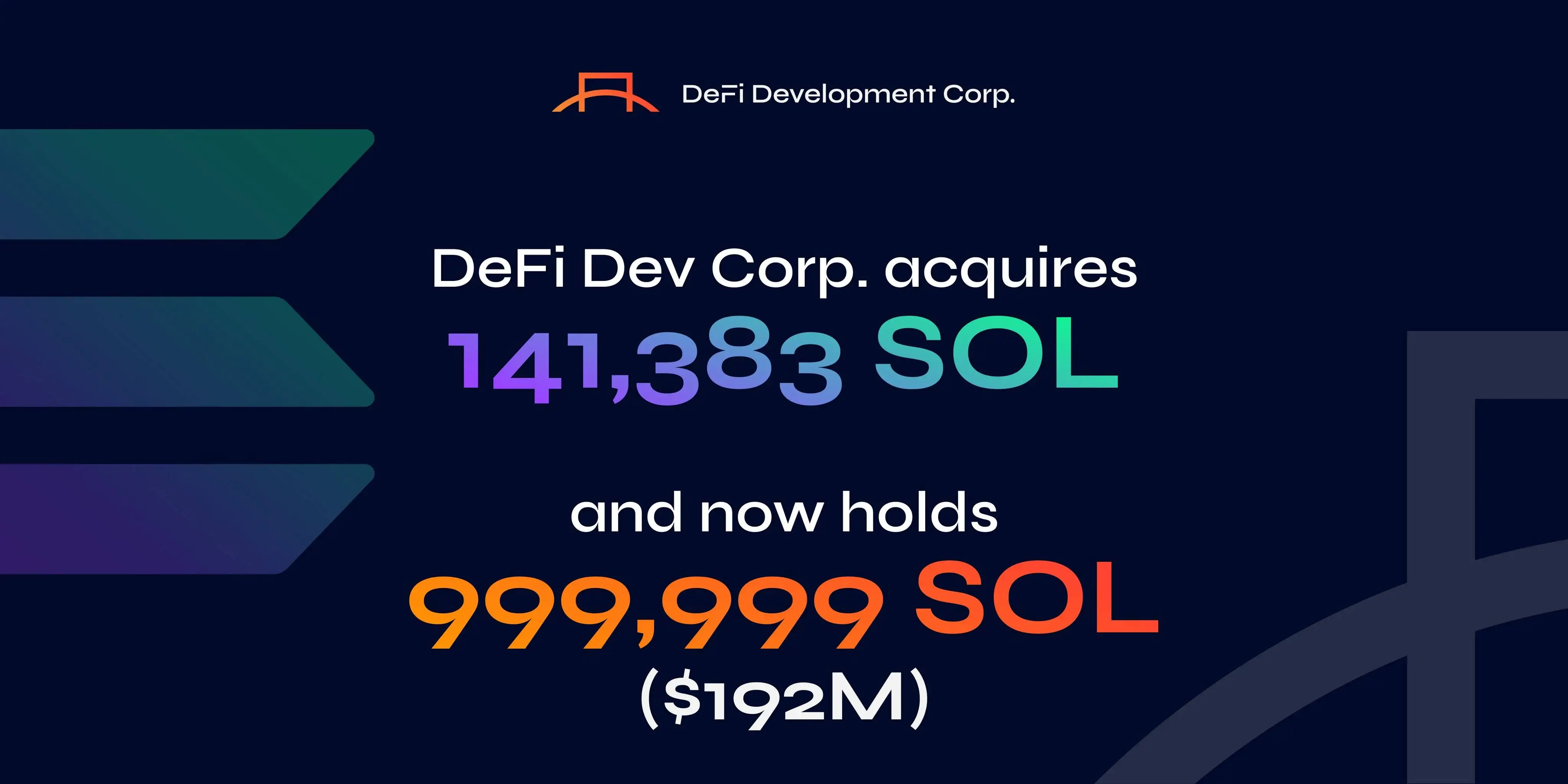 DeFi Development Corp 7月3日增持141383枚SOL 总持仓达999999枚