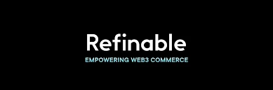Refinable：币安智能链早期NFT市场，简化去中心化交易